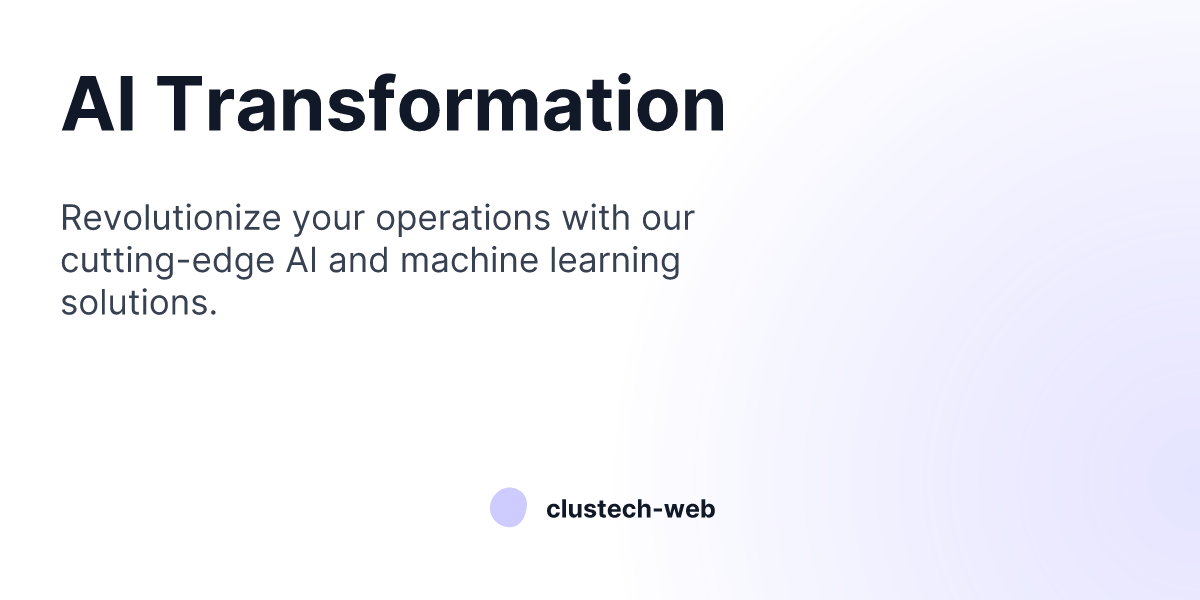 AI & Machine Learning Solutions - Clustech